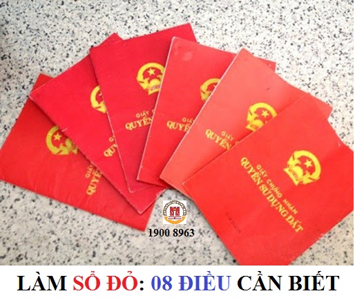 Làm sổ đỏ: 08 điều cần biết